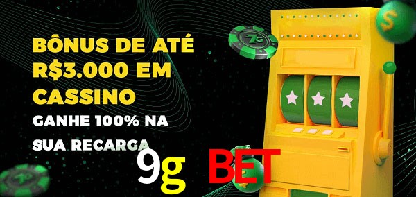 9g bet melhor bônus de depósito